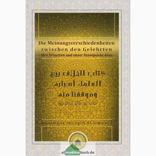 Die Meinungsverschiedenheiten zw. den Gelehrten