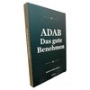 Adab - Das gute Benehmen (Sheikh Al jazairi) Adab - Das gute Benehmen (Sheikh Al jazairi)