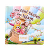 Die fünf Säulen des Islam - Lesen, Hören, Mitsingen Die fünf Säulen des Islam - Lesen, Hören, Mitsingen