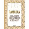 Zum Produkt Ramadan - Alles, was du über das Fasten wissen musst