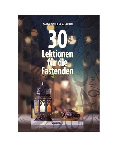 30 Lektionen für die Fastenden