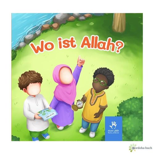Muslimkid : Wo ist Allah
