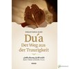 Du`a - Der Weg aus der Traurigkeit - Duaa Du`a - Der Weg aus der Traurigkeit - Duaa